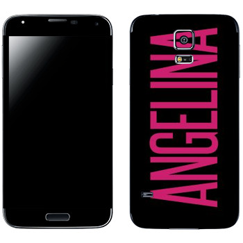   «Angelina»   Samsung Galaxy S5