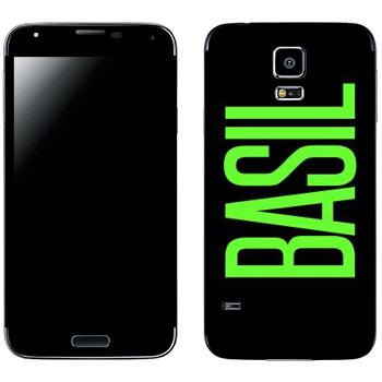   «Basil»   Samsung Galaxy S5