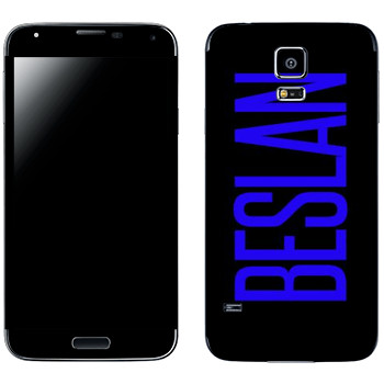   «Beslan»   Samsung Galaxy S5