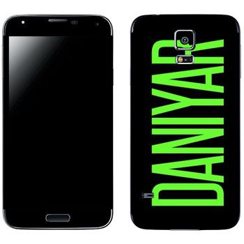   «Daniyar»   Samsung Galaxy S5