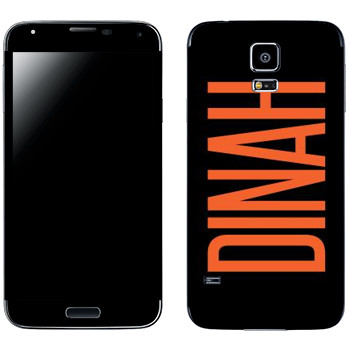   «Dinah»   Samsung Galaxy S5