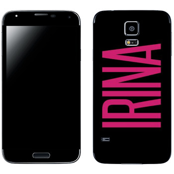   «Irina»   Samsung Galaxy S5