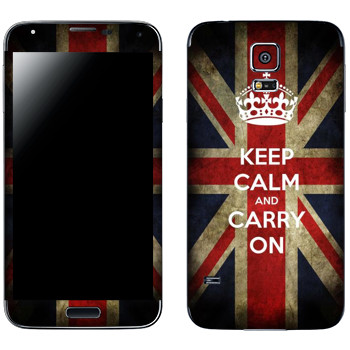   «Keep calm and carry on»   Samsung Galaxy S5