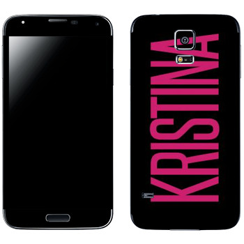   «Kristina»   Samsung Galaxy S5