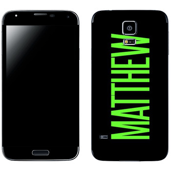   «Matthew»   Samsung Galaxy S5