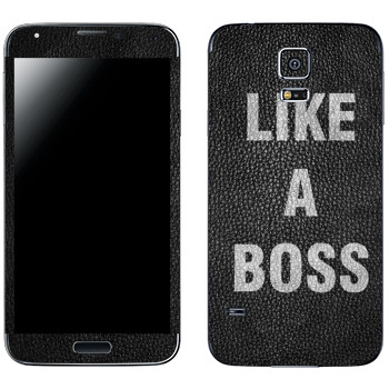   « Like A Boss»   Samsung Galaxy S5