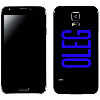   «Oleg»   Samsung Galaxy S5