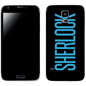   «Sherlock»   Samsung Galaxy S5