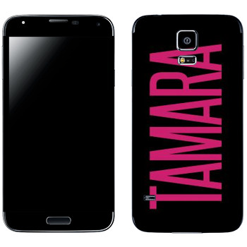   «Tamara»   Samsung Galaxy S5