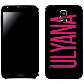  «Ulyana»   Samsung Galaxy S5