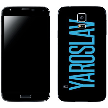   «Yaroslav»   Samsung Galaxy S5
