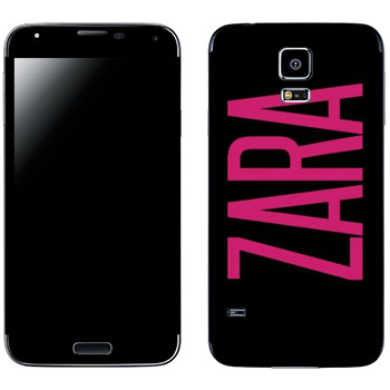   «Zara»   Samsung Galaxy S5