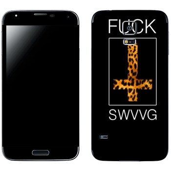   « Fu SWAG»   Samsung Galaxy S5