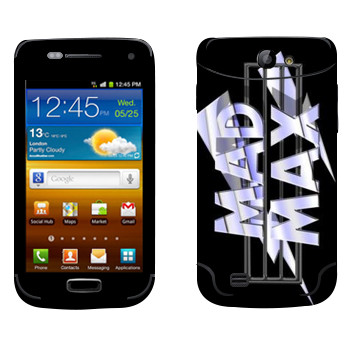  «Mad Max logo»   Samsung Galaxy W