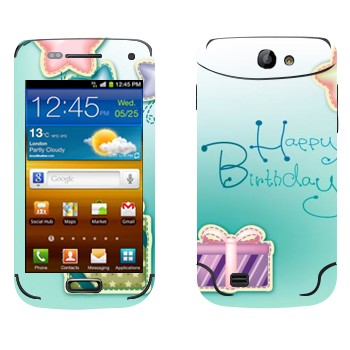   «Happy birthday»   Samsung Galaxy W