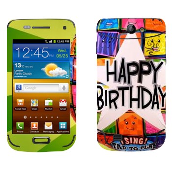   «  Happy birthday»   Samsung Galaxy W