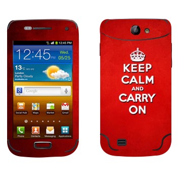   «Keep calm and carry on - »   Samsung Galaxy W