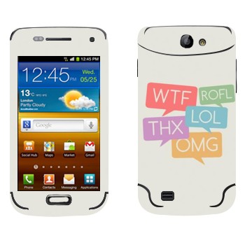   «WTF, ROFL, THX, LOL, OMG»   Samsung Galaxy W