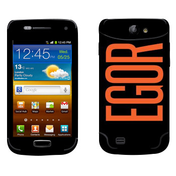   «Egor»   Samsung Galaxy W