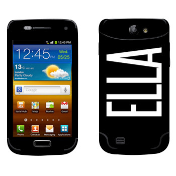  «Ella»   Samsung Galaxy W