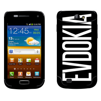   «Evdokia»   Samsung Galaxy W