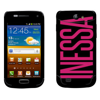   «Inessa»   Samsung Galaxy W