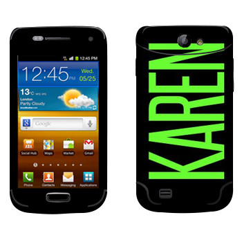   «Karen»   Samsung Galaxy W