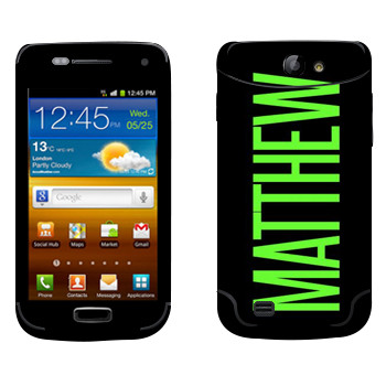   «Matthew»   Samsung Galaxy W