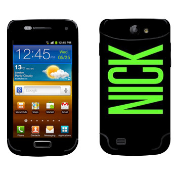   «Nick»   Samsung Galaxy W