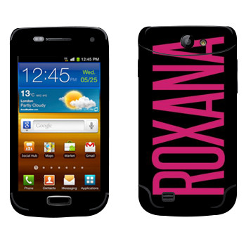   «Roxana»   Samsung Galaxy W