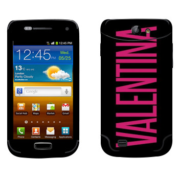   «Valentina»   Samsung Galaxy W