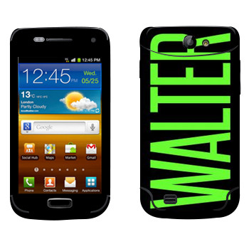   «Walter»   Samsung Galaxy W