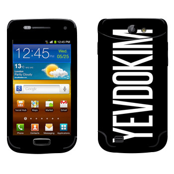   «Yevdokim»   Samsung Galaxy W