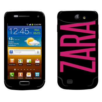   «Zara»   Samsung Galaxy W