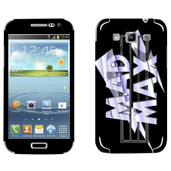   «Mad Max logo»   Samsung Galaxy Win Duos