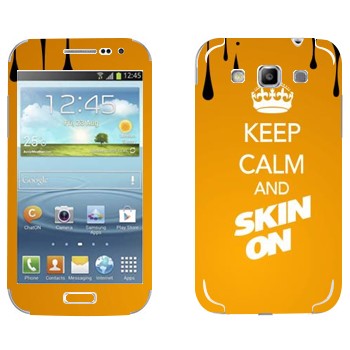   «Keep calm and Skinon»   Samsung Galaxy Win Duos