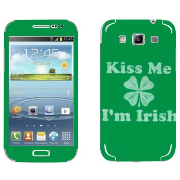   «Kiss me - I'm Irish»   Samsung Galaxy Win Duos