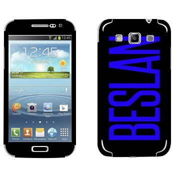   «Beslan»   Samsung Galaxy Win Duos