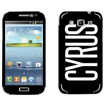   «Cyrus»   Samsung Galaxy Win Duos