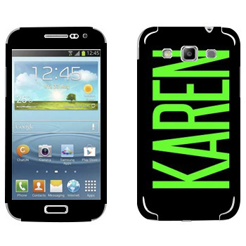   «Karen»   Samsung Galaxy Win Duos