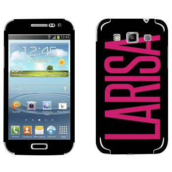   «Larisa»   Samsung Galaxy Win Duos