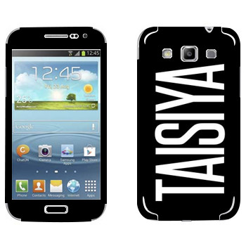   «Taisiya»   Samsung Galaxy Win Duos