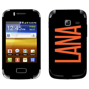   «Lana»   Samsung Galaxy Y Duos