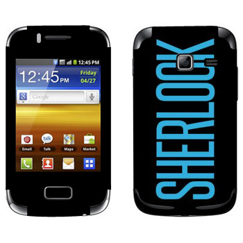   «Sherlock»   Samsung Galaxy Y Duos