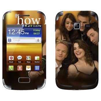   « How I Met Your Mother»   Samsung Galaxy Y Duos