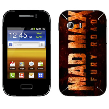   «Mad Max: Fury Road logo»   Samsung Galaxy Y MTS Edition