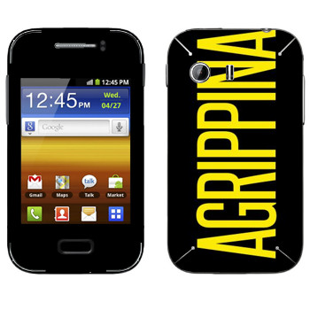   «Agrippina»   Samsung Galaxy Y MTS Edition