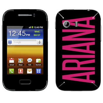   «Ariana»   Samsung Galaxy Y MTS Edition