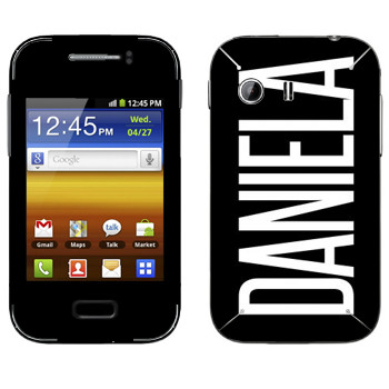   «Daniela»   Samsung Galaxy Y MTS Edition