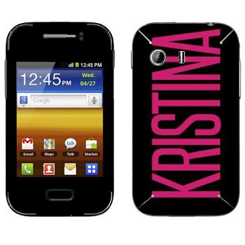   «Kristina»   Samsung Galaxy Y MTS Edition